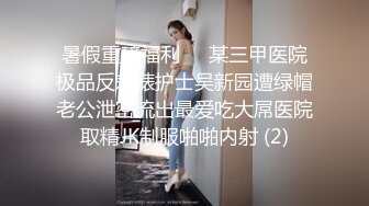 【新片速遞】 这个超级漂亮又清纯的校花妹子，脸蛋长得太有特点了 让人一眼就能记住，性感的红唇和兔牙，初恋女友的感觉 [349M/MP4/46:04]