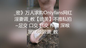 东京已婚白虎少妇求我内射-情侣-坦克-付费-富二代