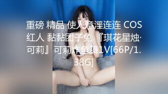 顶级车模场，大长腿，明星脸，极品女神闪亮登场，花式爆操精彩