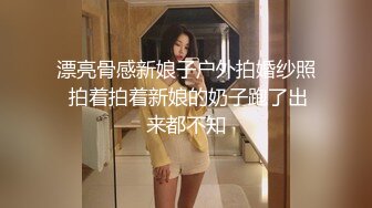 漂亮J学生K美眉 身材苗条逼毛浓密 在家被大洋吊无套输出