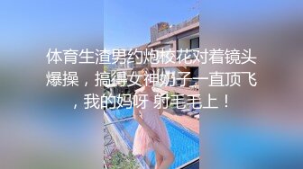 不要了好不好，不行等等，我受不了了（更多原创视频和女主约会方式