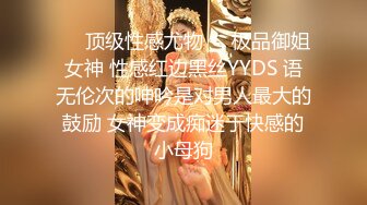 外围女神3000档专场，明星脸大美女，倒插骚穴让她见见世面