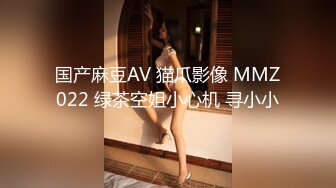 真实女大学生，暑假兼职，宿舍偷偷自慰，露脸，少女好身材一览无余