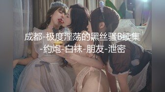 ❤️白嫩美少女❤️极品00后小仙女【糖糖美少女】合集，娇小可爱粉嫩无毛小嫩逼 活力四射，纤纤美腿玲珑身段 私拍福利