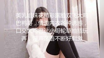 莆田吊钟乳少妇，口活不错，’好疼啊，你牙齿弄到啦，快点快点，快射啦‘！