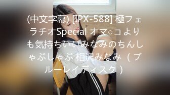 【新速片遞】&nbsp;&nbsp;⭐2022.02.23，【良家故事】，跟着大神学泡良，隔了一个多月还想被操，饥渴人妻太多，宠幸新欢[5570MB/MP4/15:55:12]