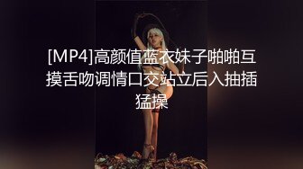 【自拍泄密】外站新品流出❤️丰韵美女与精瘦男友日常啪啪视频骚气母狗玩的很开