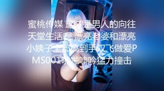 [MP4]STP32874 星空无限传媒 XKQP53 用钞能力让护士姐姐为我治疗受伤的大鸡巴 陈韵 VIP0600